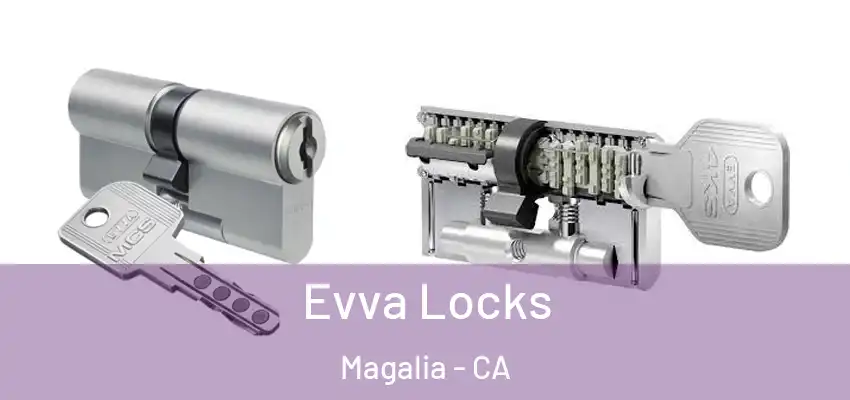  Evva Locks Magalia - CA