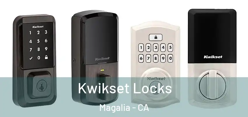 Kwikset Locks Magalia - CA
