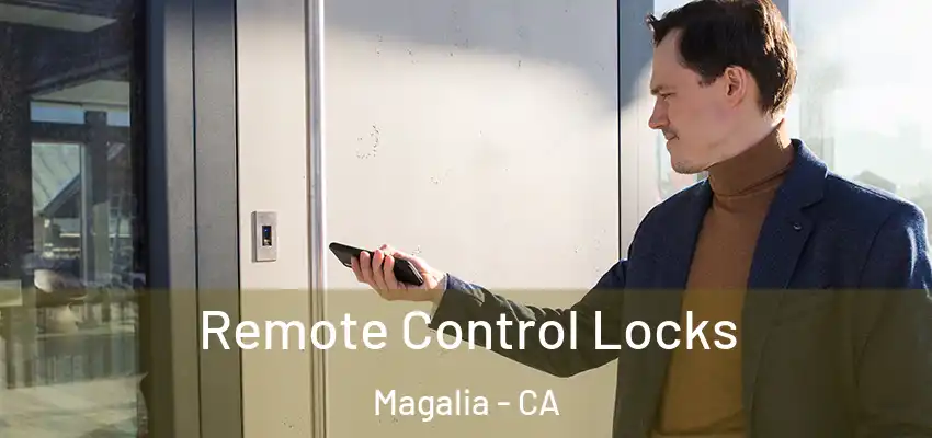  Remote Control Locks Magalia - CA