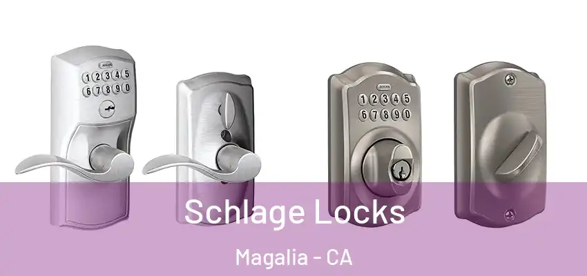  Schlage Locks Magalia - CA
