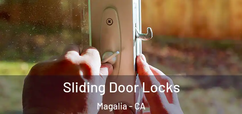  Sliding Door Locks Magalia - CA