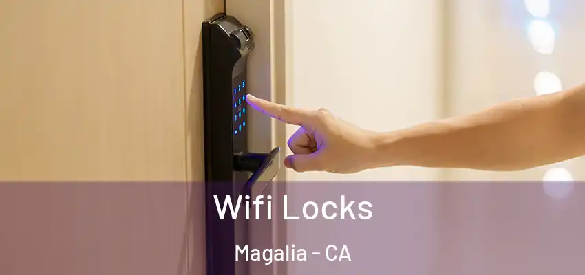  Wifi Locks Magalia - CA
